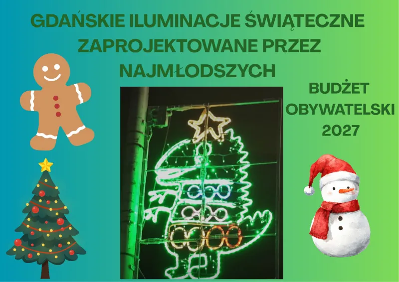 Dzieci zaprojektują iluminacje (FOTO: Budżet Obywatelski 2027/gdansk.pl)